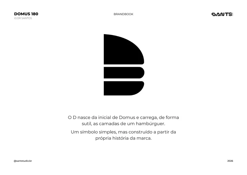Domus 180, símbolo